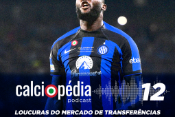 Podcast da Calciopédia #19 – Há espaço para surpresas na Itália